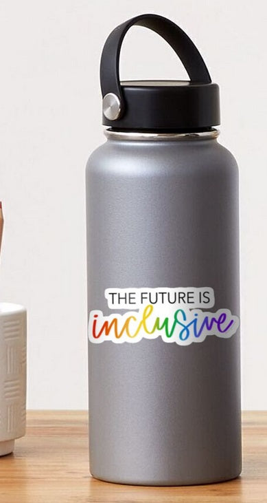 The Future Is Inclusive Sticker