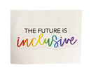 The Future Is Inclusive Sticker