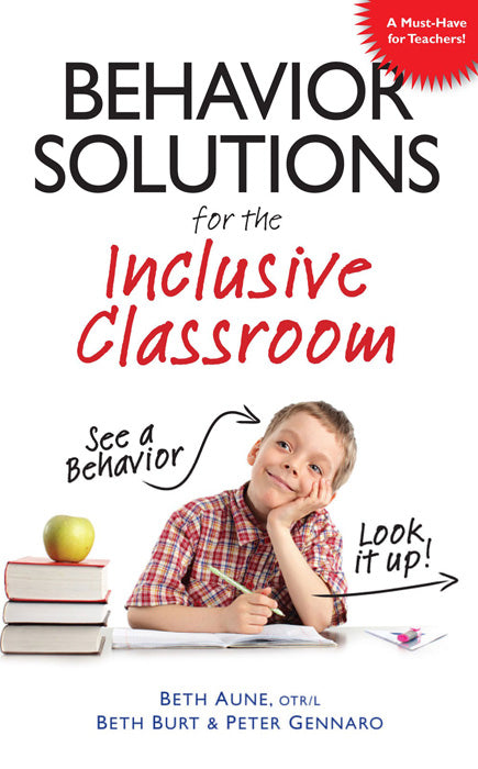 Behavior Solutions for the Inclusive Classroom by Beth Aune