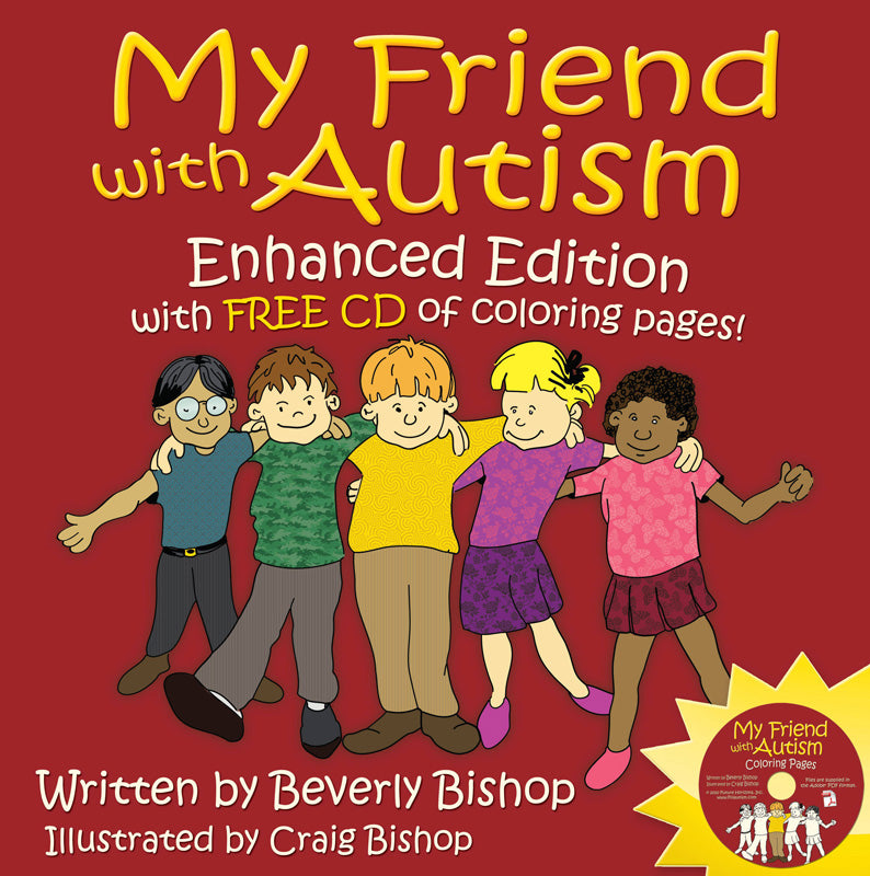 My Friend With Autism by Beverly Bishop