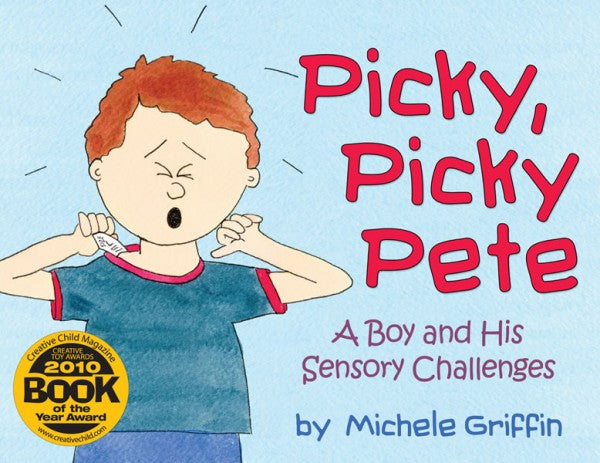 Picky, Picky Pete by Michele Griffin