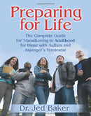 Preparing for Life by Dr. Jed Baker