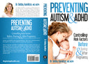 Preventing Autism & ADHD by Dr. Debby Hamilton
