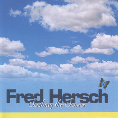 CD SOOTHING THE SENSES by Fred Hersch