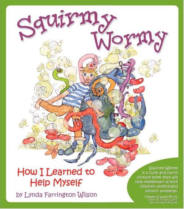 Squirmy Wormy by Linda Farrington Wilson