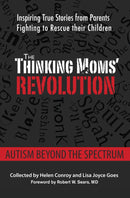 The Thinking Moms Revolution by Helen Conroy & Lisa Goes